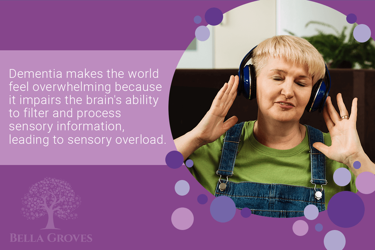 sensory overload in dementia